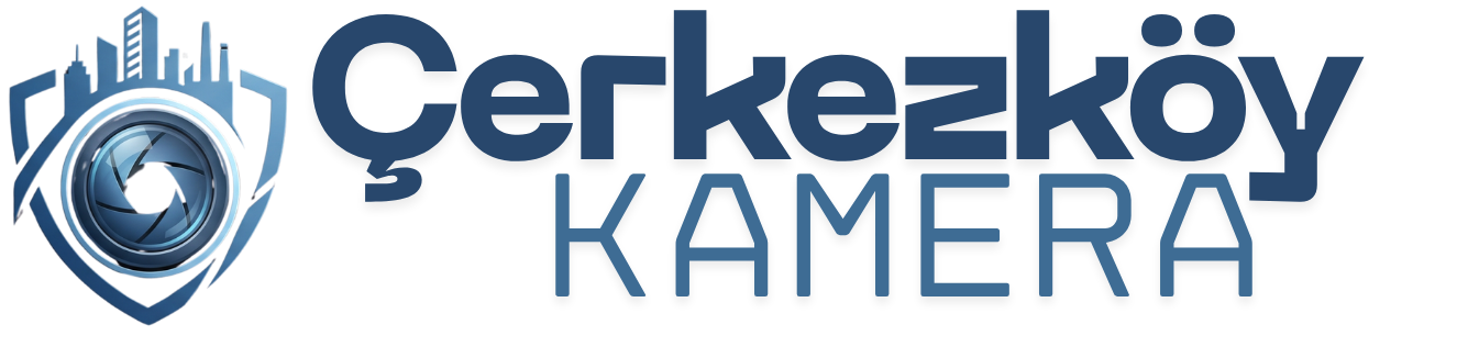 Çerkezköy Güvenlik Kamera